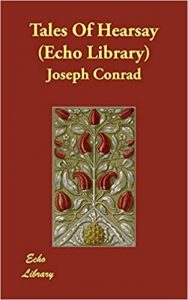 TALES OF HEARSAY_Joseph Conrad (Sumber Gambar : Amazon.com)